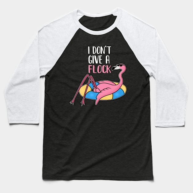 Funny Flamingo, I Don't Give a Flock, Tropical Baseball T-Shirt by dukito
